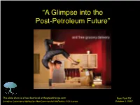 “A Glimpse Into the Post-Petroleum Future”