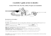 A Modeller's Guide on How to Identify