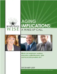 Aging Implications: a Wake-Up Call