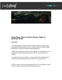 Daryl Dixon, Bacon & Sons Survive