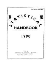 FOR OFFICIAL USE ONLY Issued by : DIRECTORATE of ECONOMICS & STATISTICS, UNION TERRITORY, CHANDIGARH