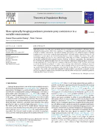 How Optimally Foraging Predators Promote Prey Coexistence in a Variable Environment