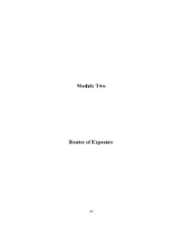Module Two Routes of Exposure