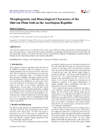 Morphogenetic and Bioecological Characters of the Shirvan Plain Soils in the Azerbaijan Republic