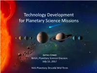 Technology Development for Planetary Science Missions