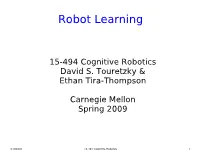 Robot Learning