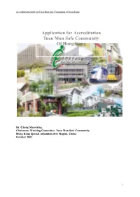 Application for Accreditation Tuen Mun Safe Community of Hong Kong