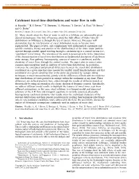 Catchment Travel Time Distributions and Water Flow in Soils A
