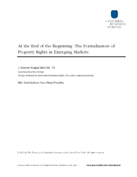 The Formalization of Property Rights in Emerging Markets