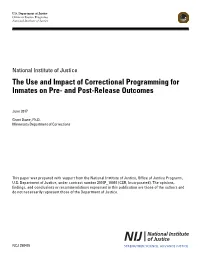 The Use and Impact of Correctional Programming for Inmates on Pre- and Post-Release Outcomes