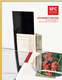 2015 Benefit Auction Program Preview Program Preview Program Preview Saturday, November 7 Preview Exhibition: November 2-6