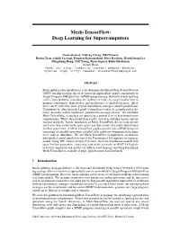 Mesh-Tensorflow: Deep Learning for Supercomputers