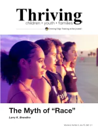 The Myth of “Race” Larry K