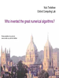 Von Neumann 1903-1957 Peter Lax ≈1926- 1940 – 1970 Floating Point Arithmetic