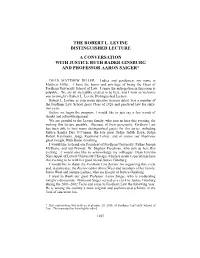 A Conversation with Justice Ruth Bader Ginsburg and Professor Aaron Saiger*
