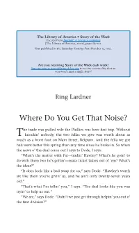 Where Do You Get That Noise?