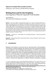 Writing from and for the Periphery Carving out a Place for Spanish Food Studies