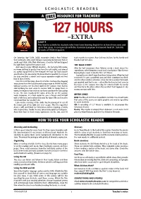 127 HOURS –EXTRA Level 3 This Level Is Suitable for Students Who Have Been Learning English for at Least Three Years and up to Four Years