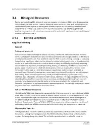 3.4 Biological Resources for the Purpose of This EIR, Biological Resources Comprise Vegetation, Wildlife, Natural Communities, and Wetlands and Other Waters