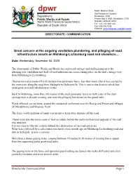 Great Concern at the Ongoing Vandalism Plundering, and Pillaging of Road Infrastructure Assets on Mahikeng-Lichtenburg Road and Elsewhere