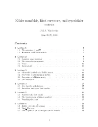 Kähler Manifolds, Ricci Curvature, and Hyperkähler Metrics