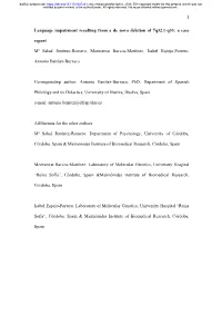 Language Impairment Resulting from a De Novo Deletion of 7Q32.1-Q33: a Case