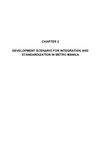 Chapter 2 Development Scenario for Integration and Standardization in Metro Manila