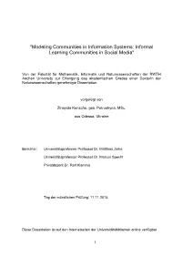 Modeling Communities in Information Systems: Informal Learning Communities in Social Media"