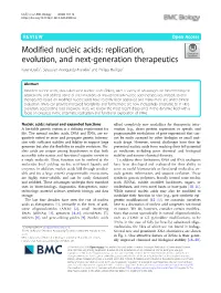 Modified Nucleic Acids: Replication, Evolution, and Next-Generation Therapeutics Karen Duffy†, Sebastian Arangundy-Franklin† and Philipp Holliger*