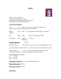 1 Bio-Data Name: Dr. Md. Gayasuddin Prof. & Head, Department of Urdu