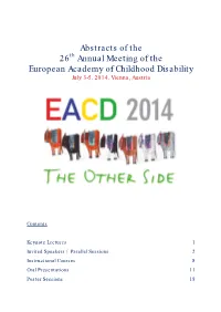 Abstracts of the 26 Annual Meeting of the European Academy Of