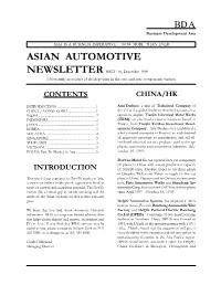 ASIAN AUTOMOTIVE NEWSLETTER ISSUE 16, December 1999 a Bimonthly Newsletter of Developments in the Auto and Auto Components Markets