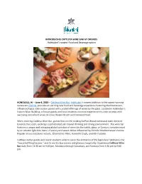 INTRODUCING CATTLEYA WINE BAR at ORCHIDS Halekulani’S Newest Food and Beverage Option