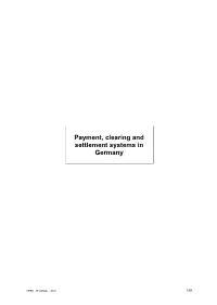 Payment, Clearing and Settlement Systems in Germany