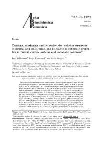 Xanthine, Xanthosine and Its Nucleotides: Solution Structures Of