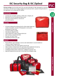 ISC Security Bag & ISC Zipseal