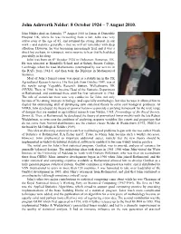 John Ashworth Nelder: 8 October 1924 – 7 August 2010