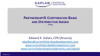 Partnership/S Corporation Basis and Distribution Issues (Psbd)