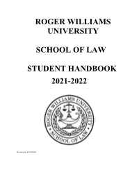 Roger Williams University School of Law Student Handbook 2021-2022