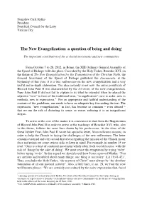 The New Evangelization: a Question of Being and Doing1