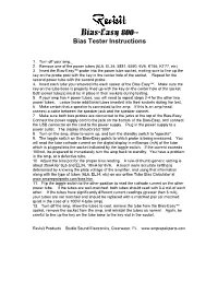 Bias-Easy 800™ Bias Tester Instructions