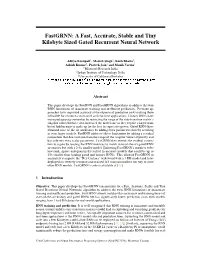 Fastgrnn: a Fast, Accurate, Stable and Tiny Kilobyte Sized Gated Recurrent Neural Network