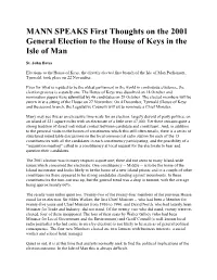 MANN SPEAKS First Thoughts on the 2001 General Election to the House of Keys in the Isle of Man