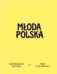 Sekelskifteskonst Från Polen Polish Fin De Siècle