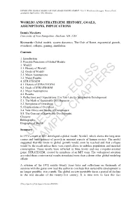 World3 and Strategem: History, Goals, Assumption, Implications - D.L
