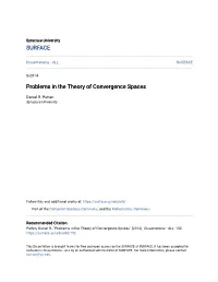 Problems in the Theory of Convergence Spaces