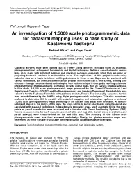 An Investigation of 1:5000 Scale Photogrammetric Data for Cadastral Mapping Uses: a Case Study of Kastamonu-Taskopru