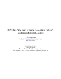 ICANN's "Uniform Dispute Resolution Policy"– Causes and (Partial) Cures