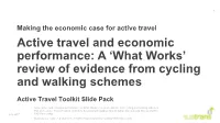 'What Works' Review of Evidence from Cycling and Walking Schemes