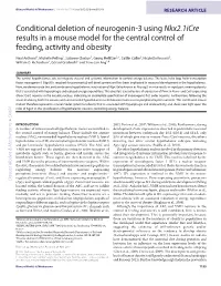 Conditional Deletion of Neurogenin-3 Using Nkx2.1Icre Results in a Mouse Model for the Central Control of Feeding, Activity and Obesity